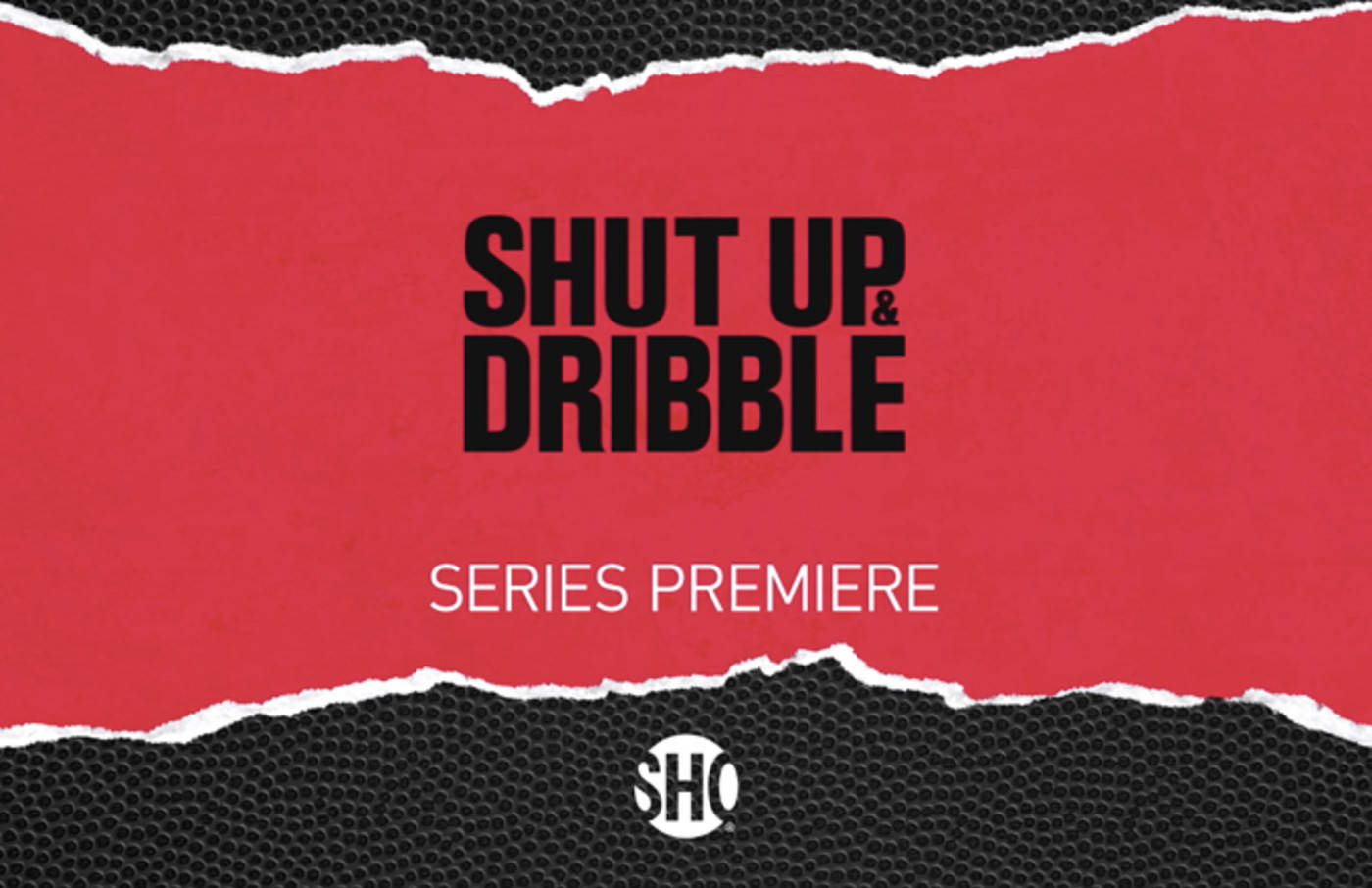 Shut Up And Dribble Series Premier Poster Wallpaper