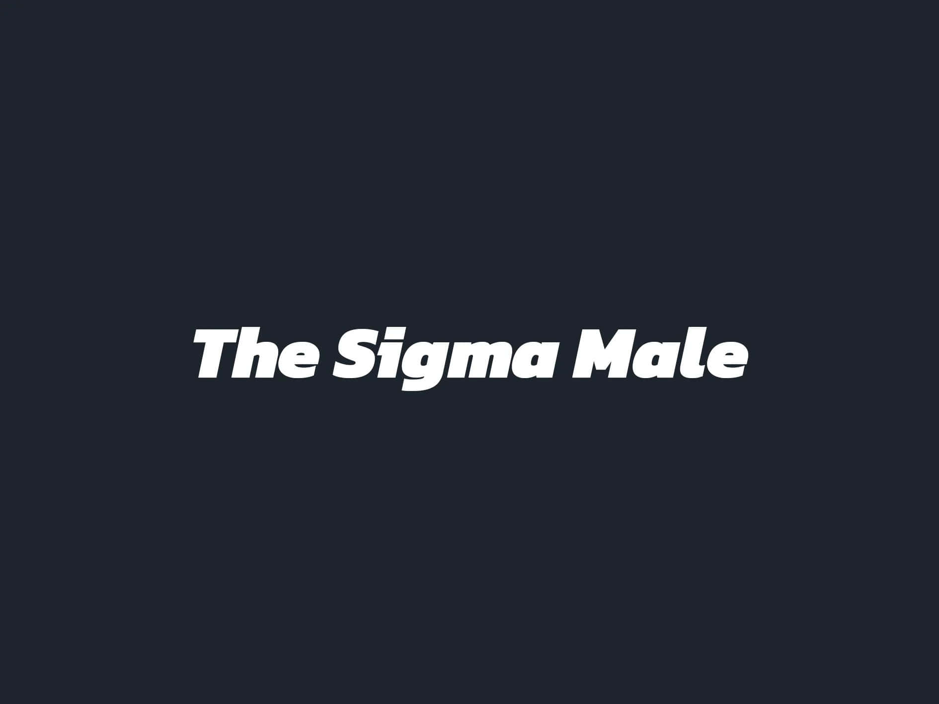 Sigma Male Concept Wallpaper