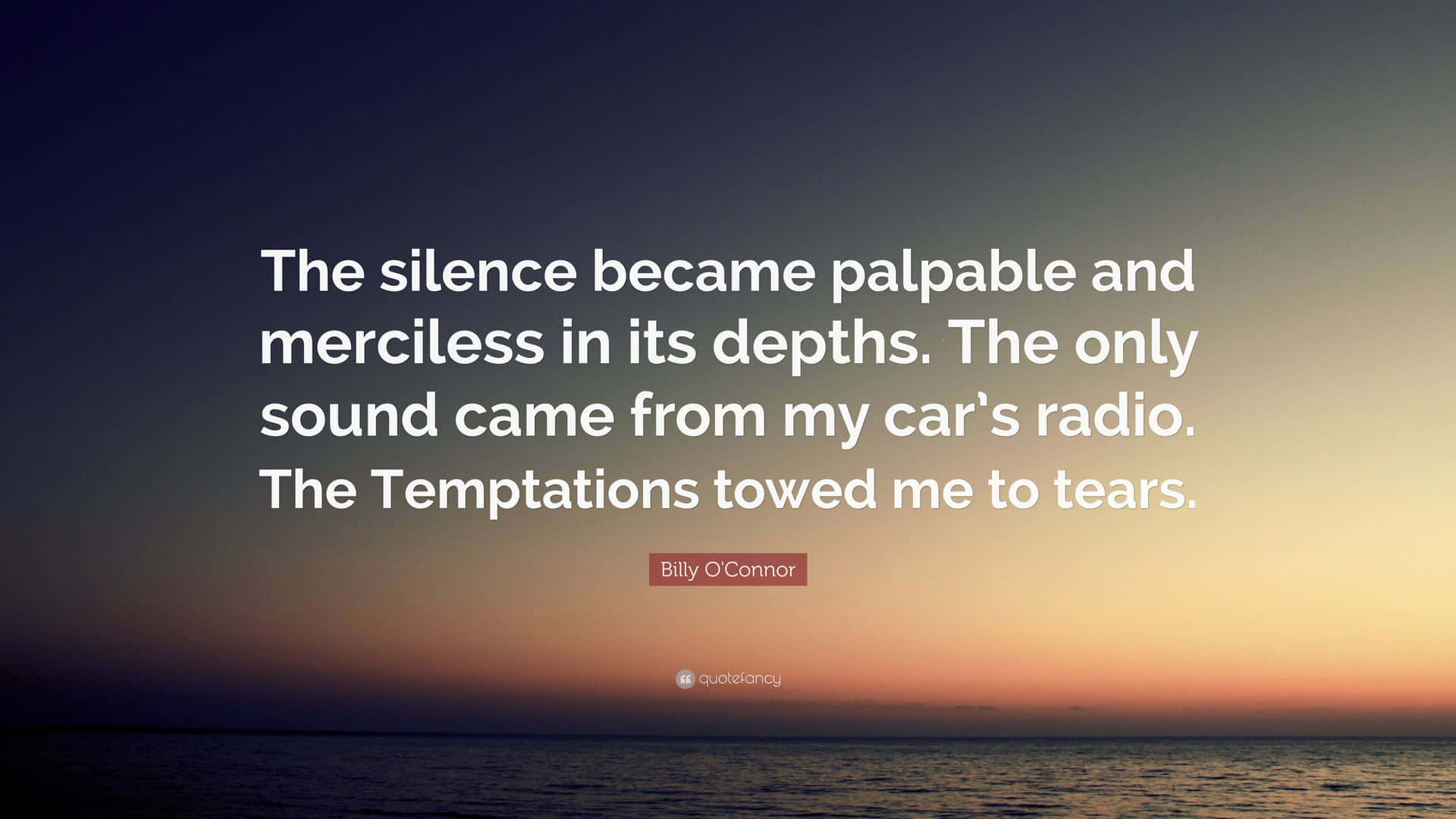 Silence Became Palpable Quote Wallpaper