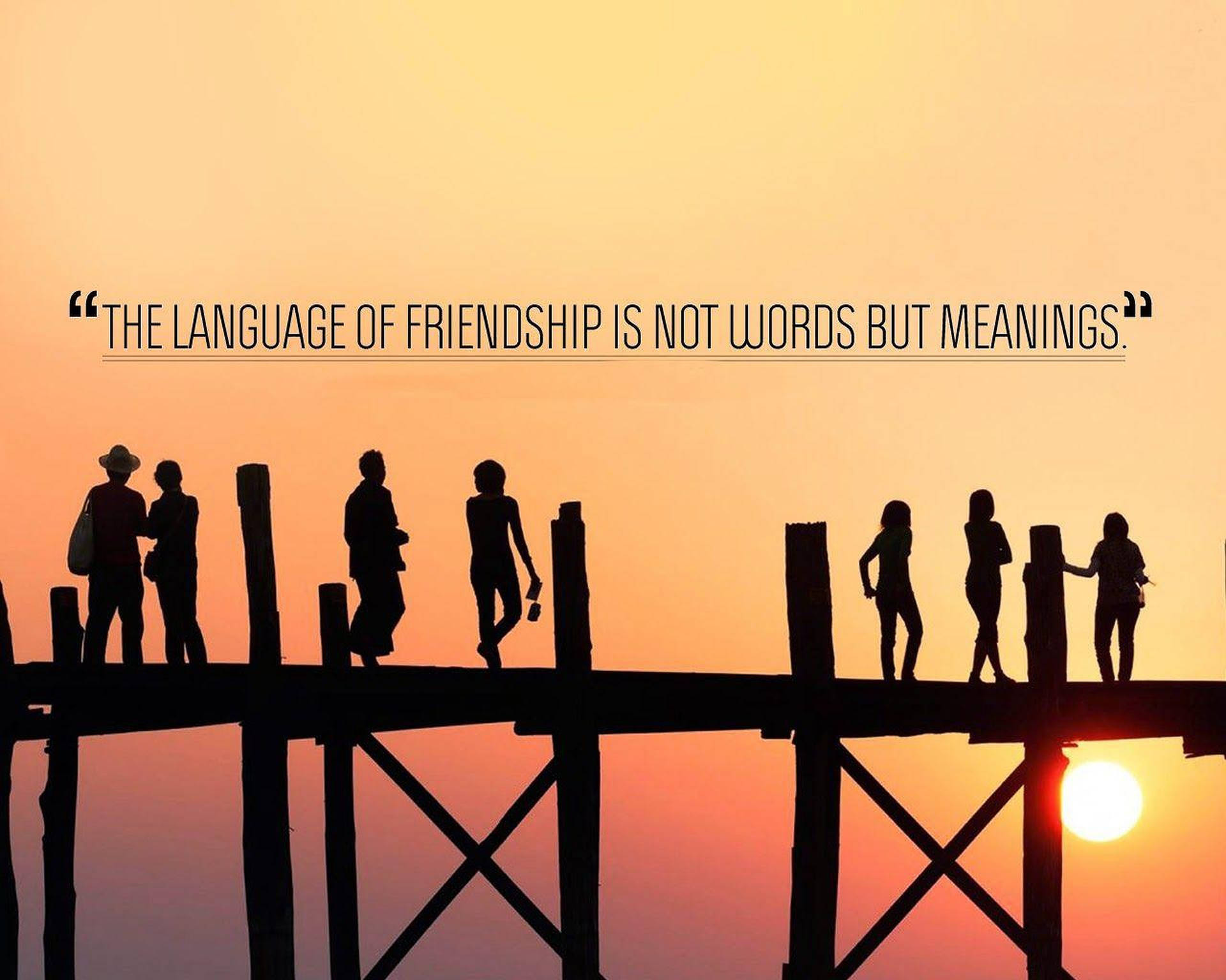 Silhouettes Of Friendship Quotes