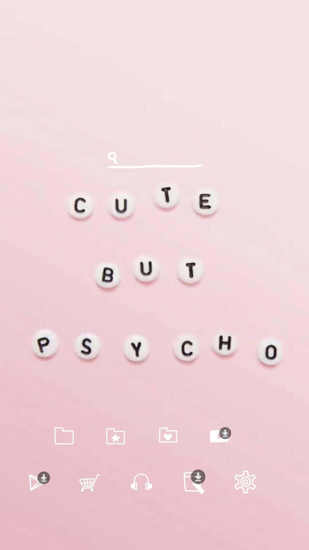 Cute But Psycho - Screenshot Wallpaper