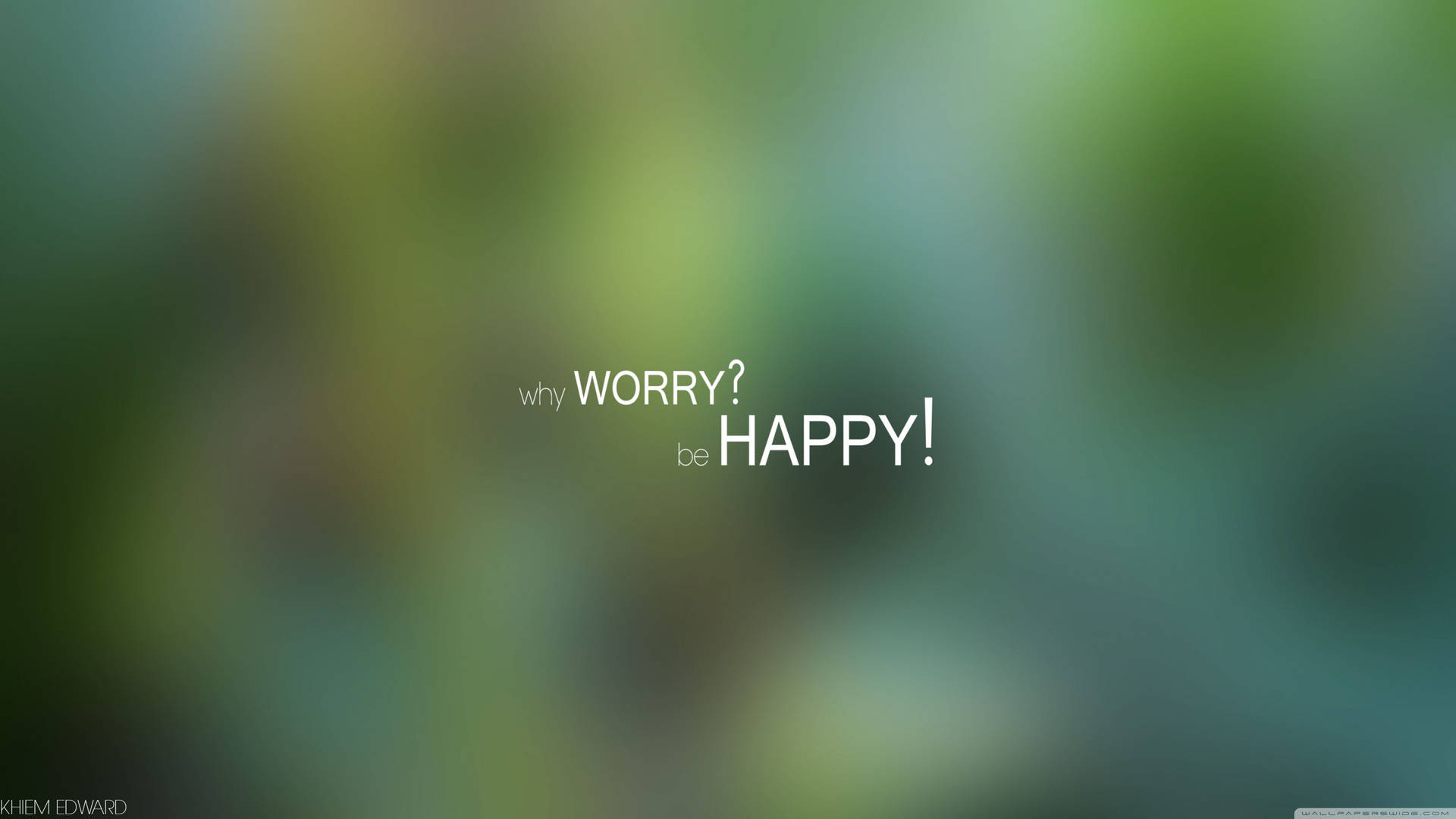 Simple White Be Happy Text