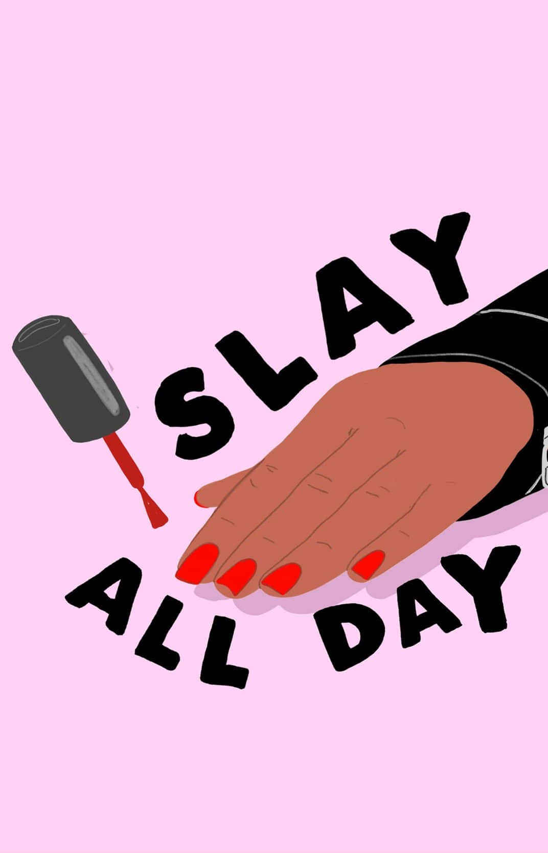 Download Slay All Day Inspiration Wallpaper | Wallpapers.com