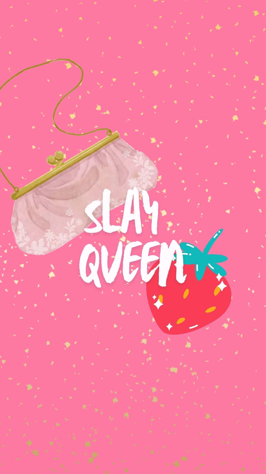 Slay Queen Stylish Graphic Wallpaper