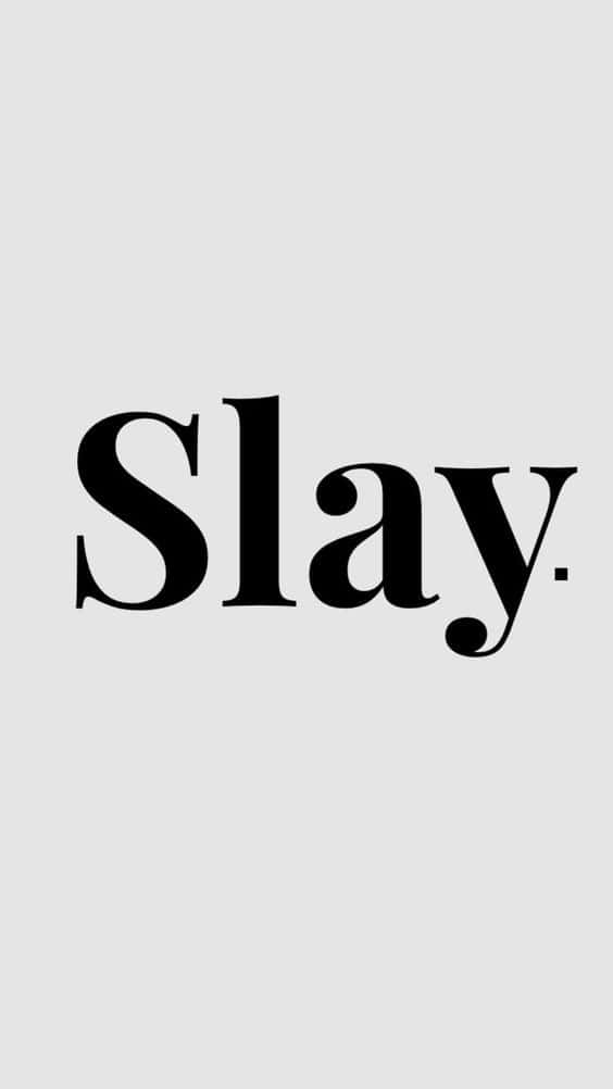 Download Slay Word Bold Blackand White Wallpaper | Wallpapers.com