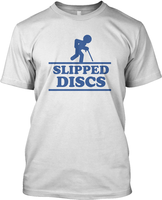 Slipped Discs Funny T Shirt Design PNG