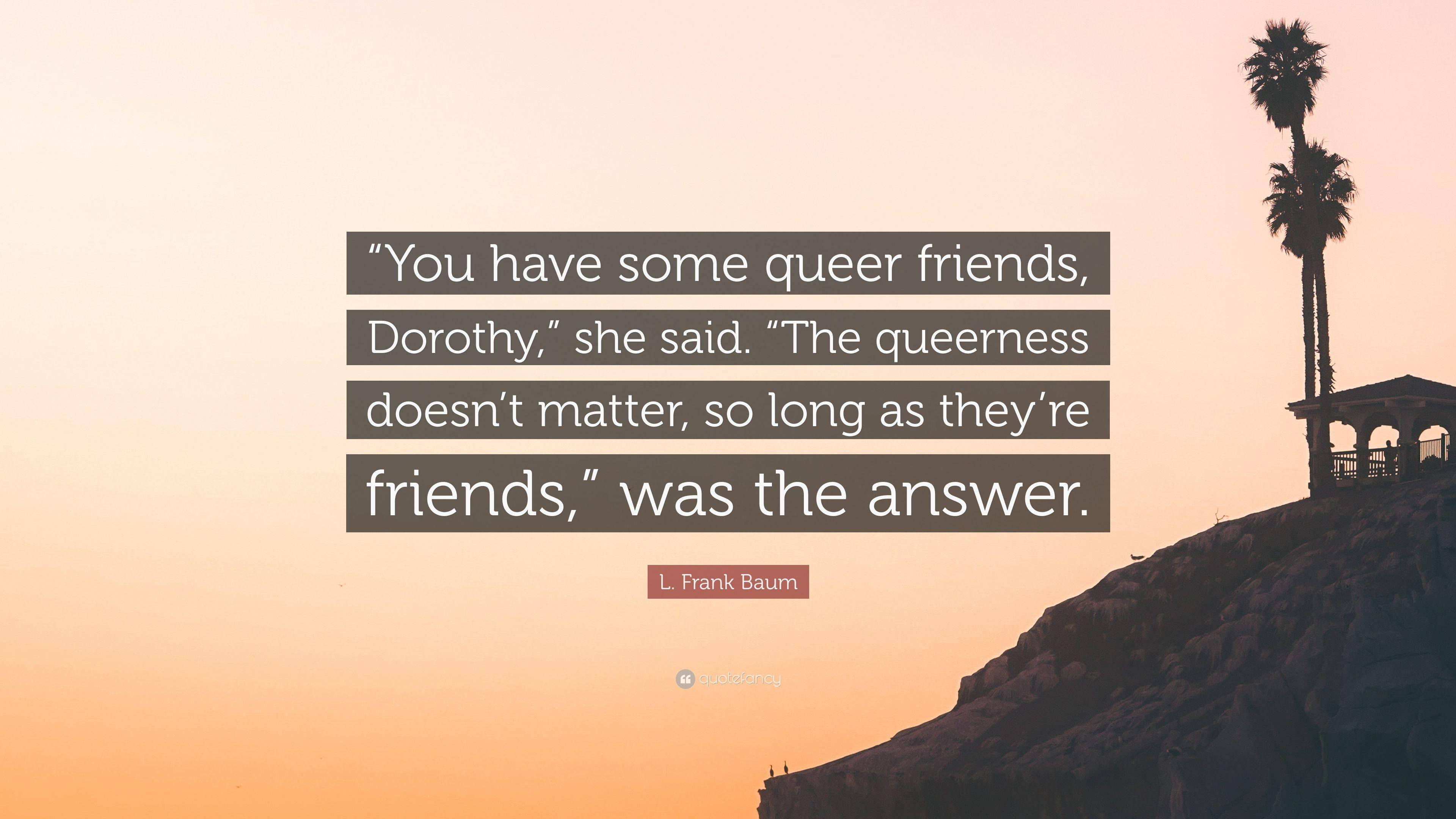 Snapshot Of Queer Quotes Wallpaper