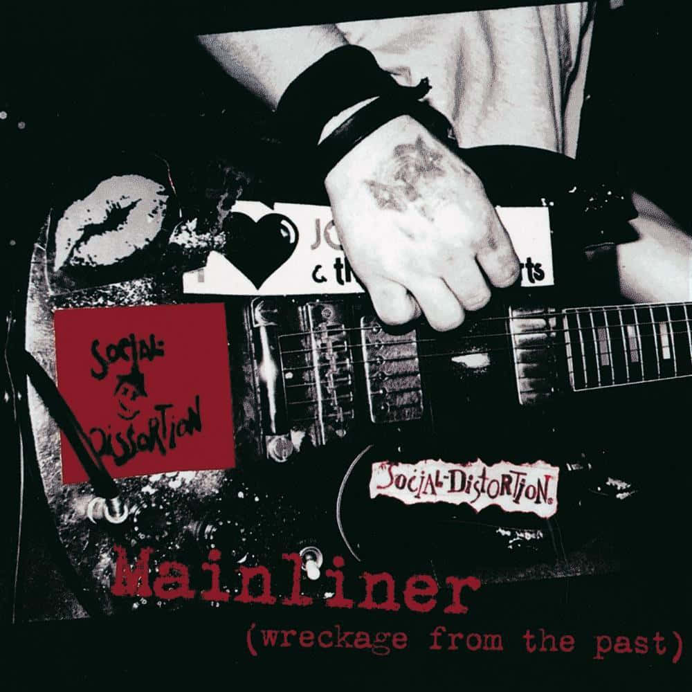 Mainliner: Wreckage From The Past Social Distortion Wallpaper