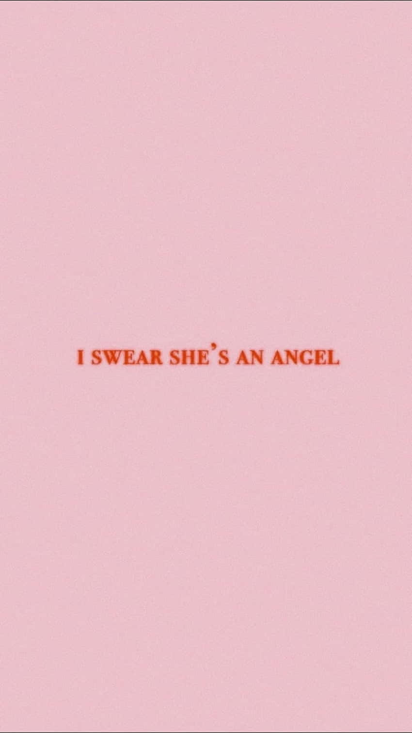 Soft Pink Angel Quote_ Background Wallpaper
