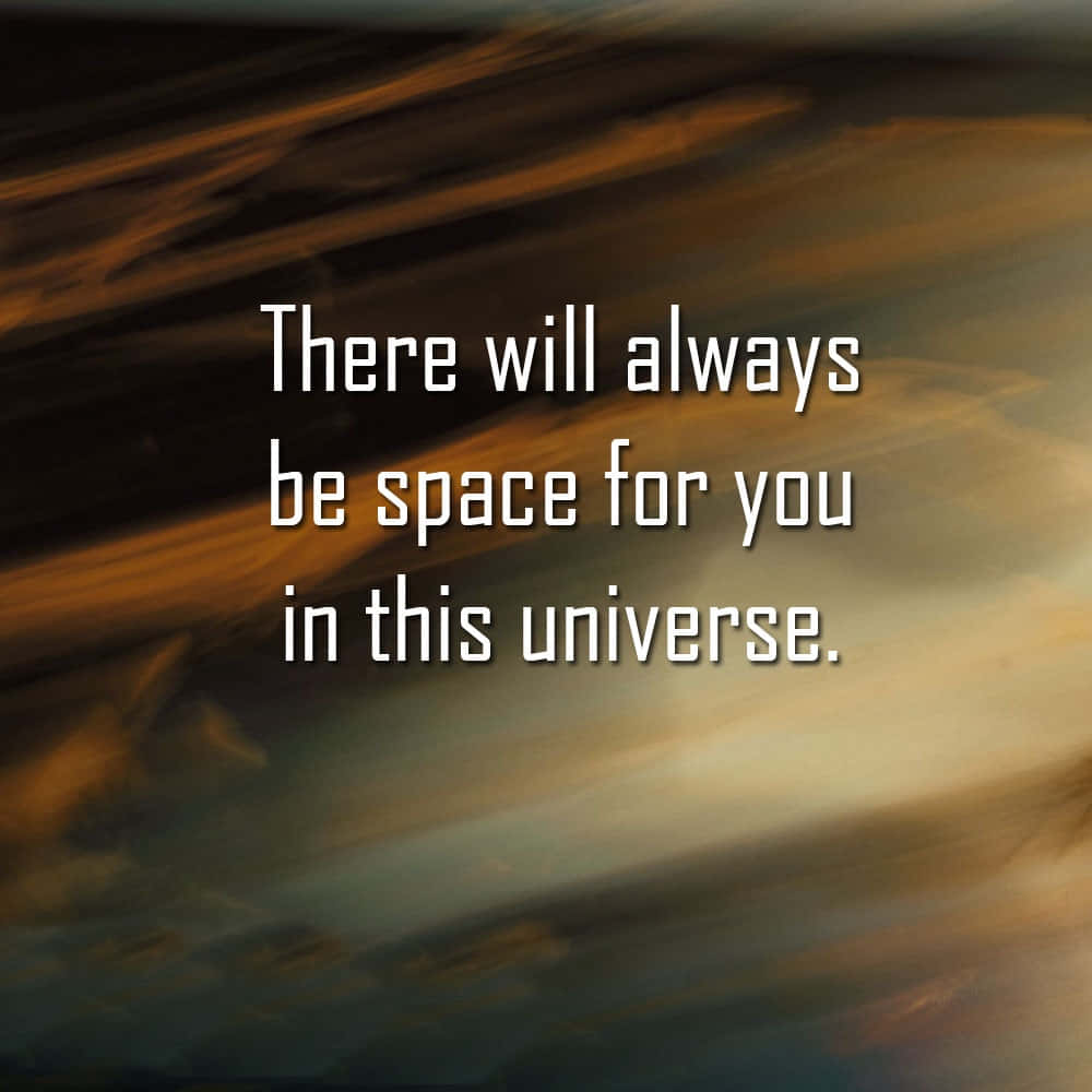 Space For You Quote Wallpaper