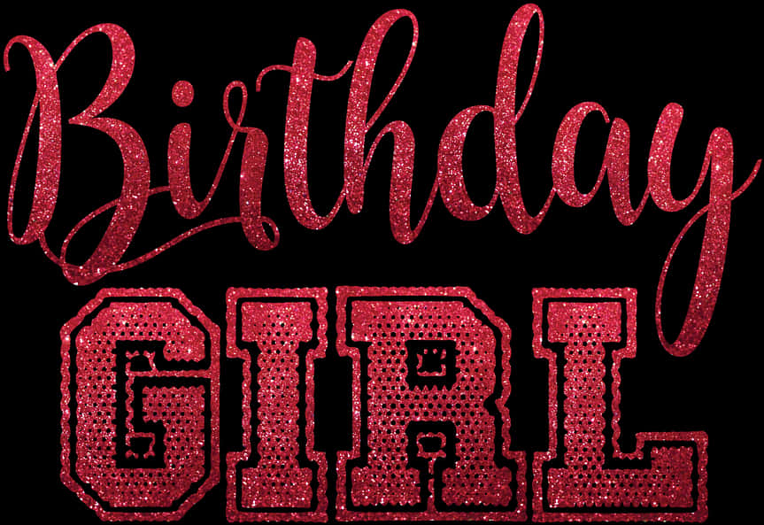 Sparkling Birthday Girl Text PNG