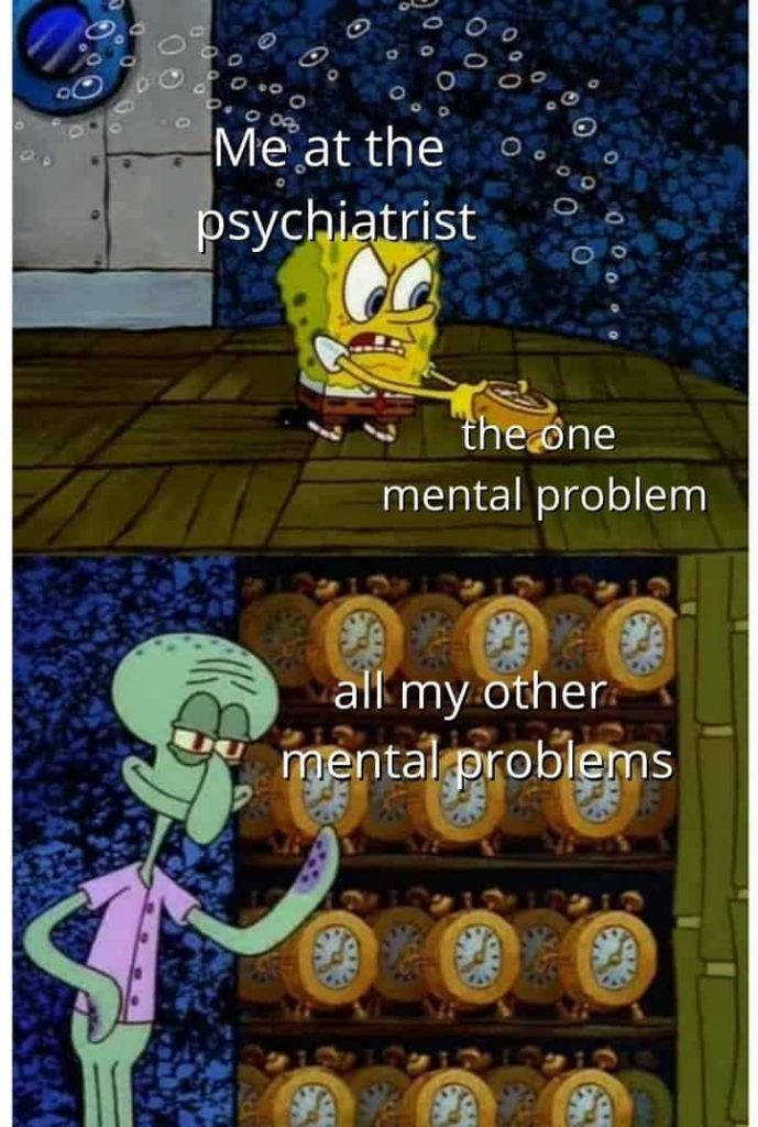 Spongebob Meme Mental Problems