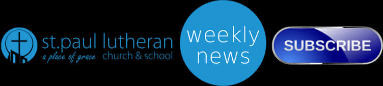 St Paul Lutheran Weekly News Subscribe Banner PNG