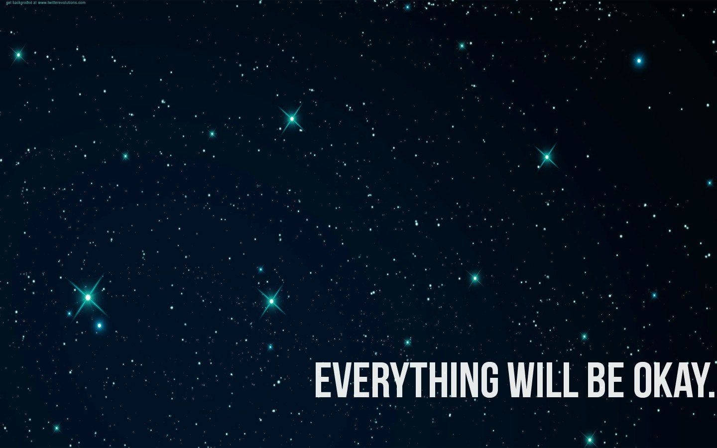 Download Starry Everything Will Be Okay Wallpaper 