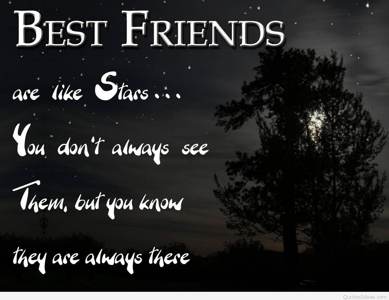Stars Best Friend Quotes Wallpaper