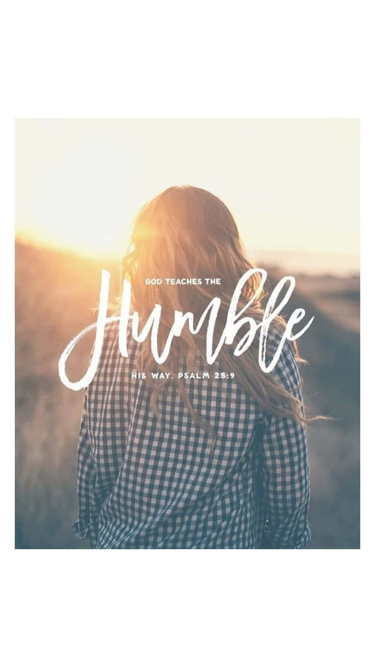 Stay Humble For God Wallpaper