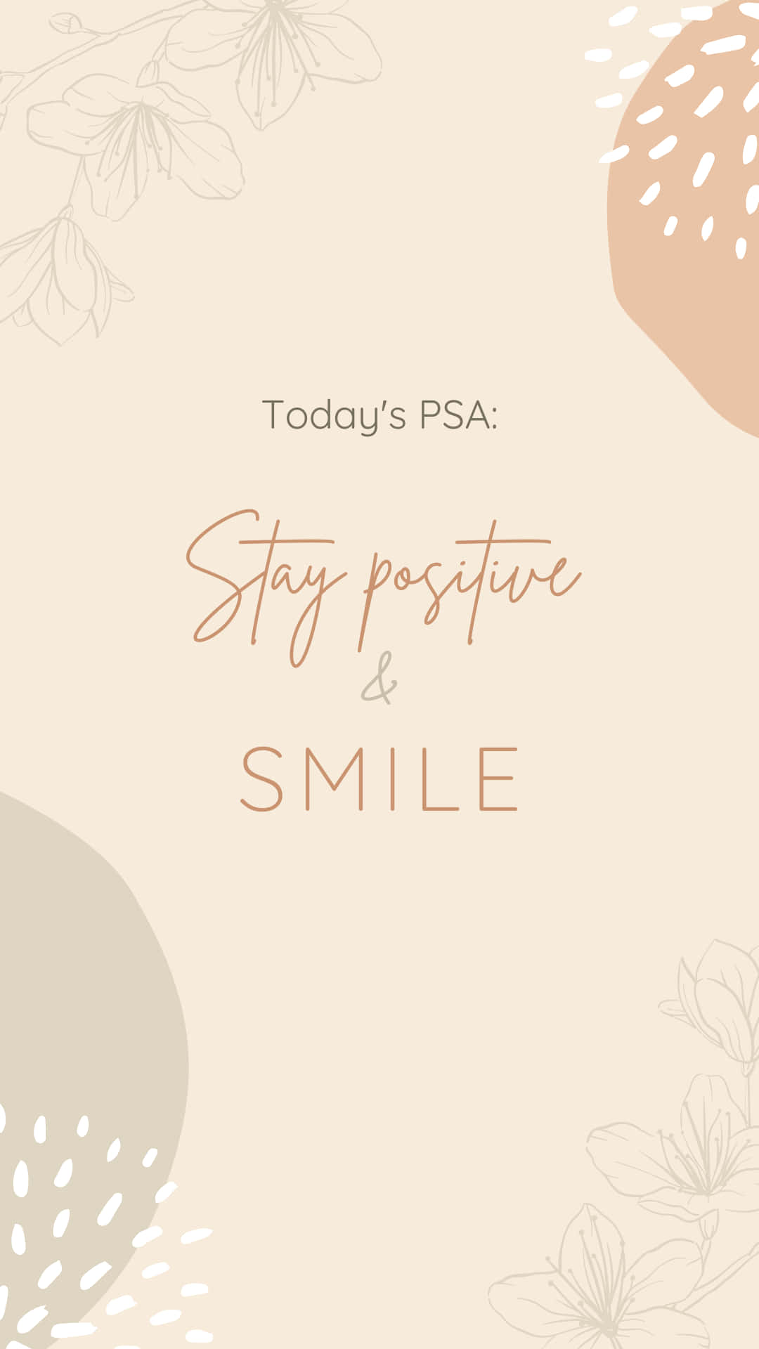 Elanuncio De Hoy: Mantén Una Actitud Positiva Y Sonríe. Fondo de pantalla