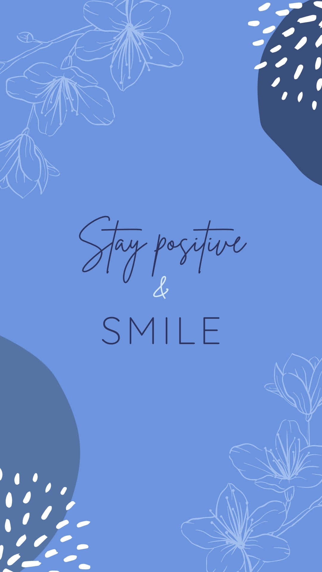 Stay Positive And Smile Inspirational Quote Aesthetic.jpg Wallpaper