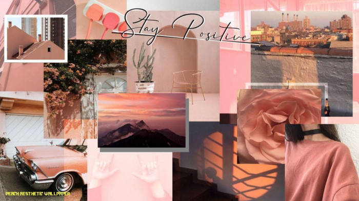 Stay Positive Peach Color Aesthetic Wallpaper