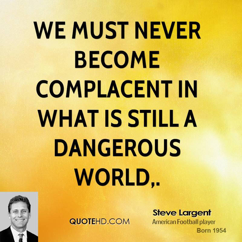 Steve Largent On Being Complacent Wallpaper