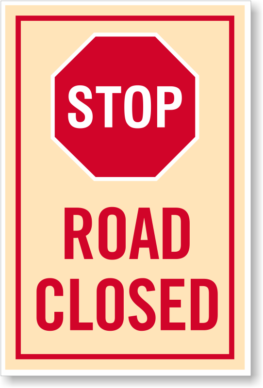 Stop Sign Road Closed Warning PNG
