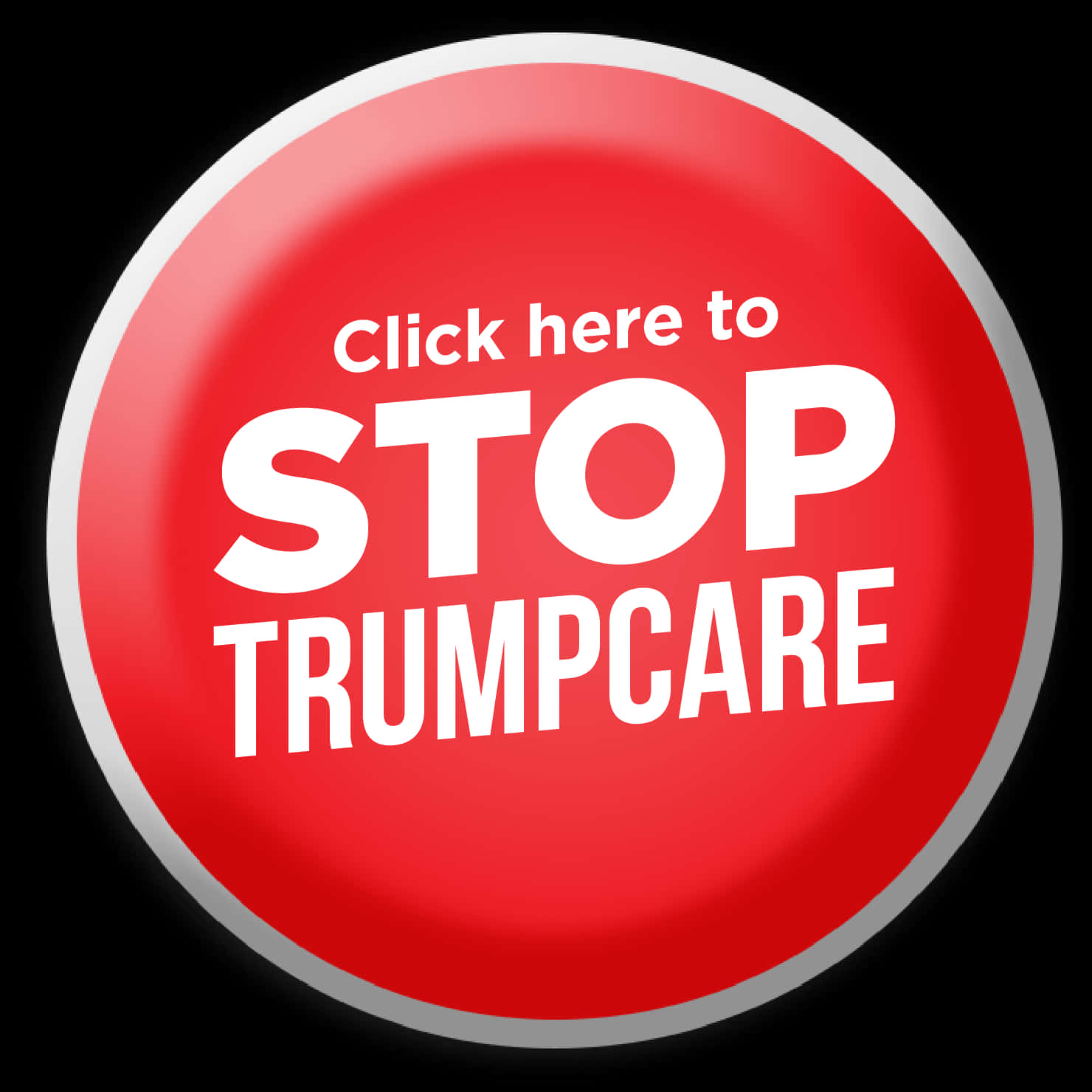 Stop Trumpcare Button Graphic PNG