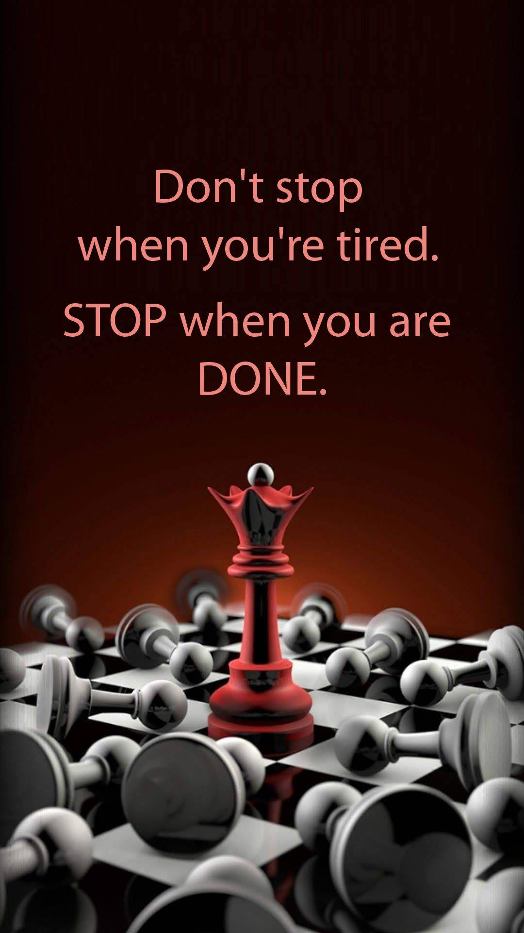 Stop When Done Encouraging Quotes Wallpaper
