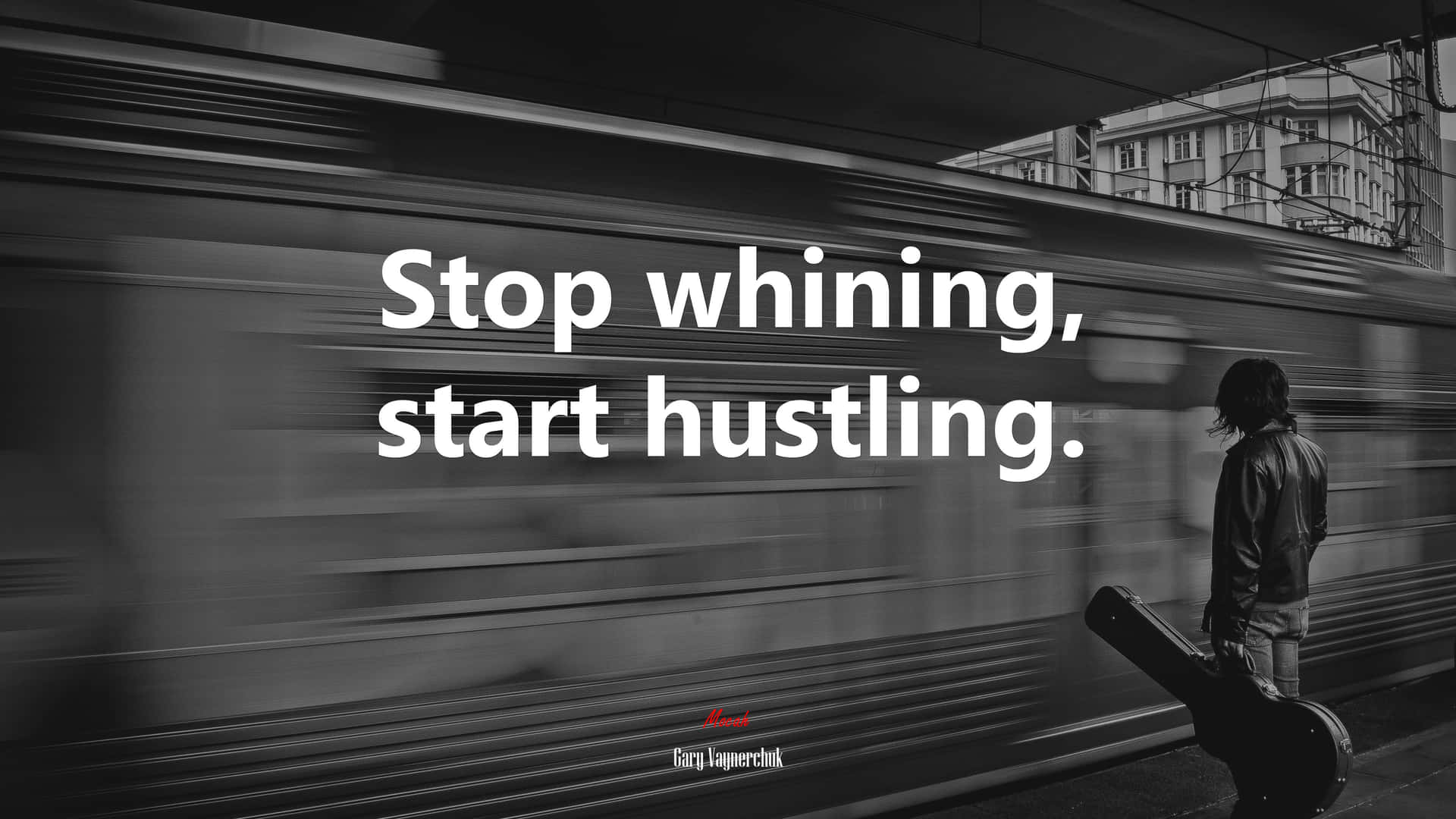 Stop Whining Start Hustling Motivational Quote Wallpaper