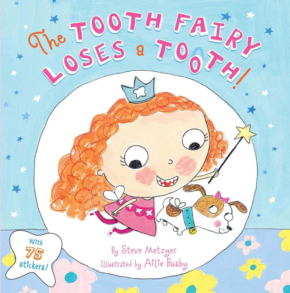 The Tooth Fairy Loses A Tooth