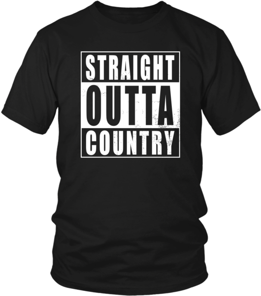 Download Straight Outta Country T Shirt 