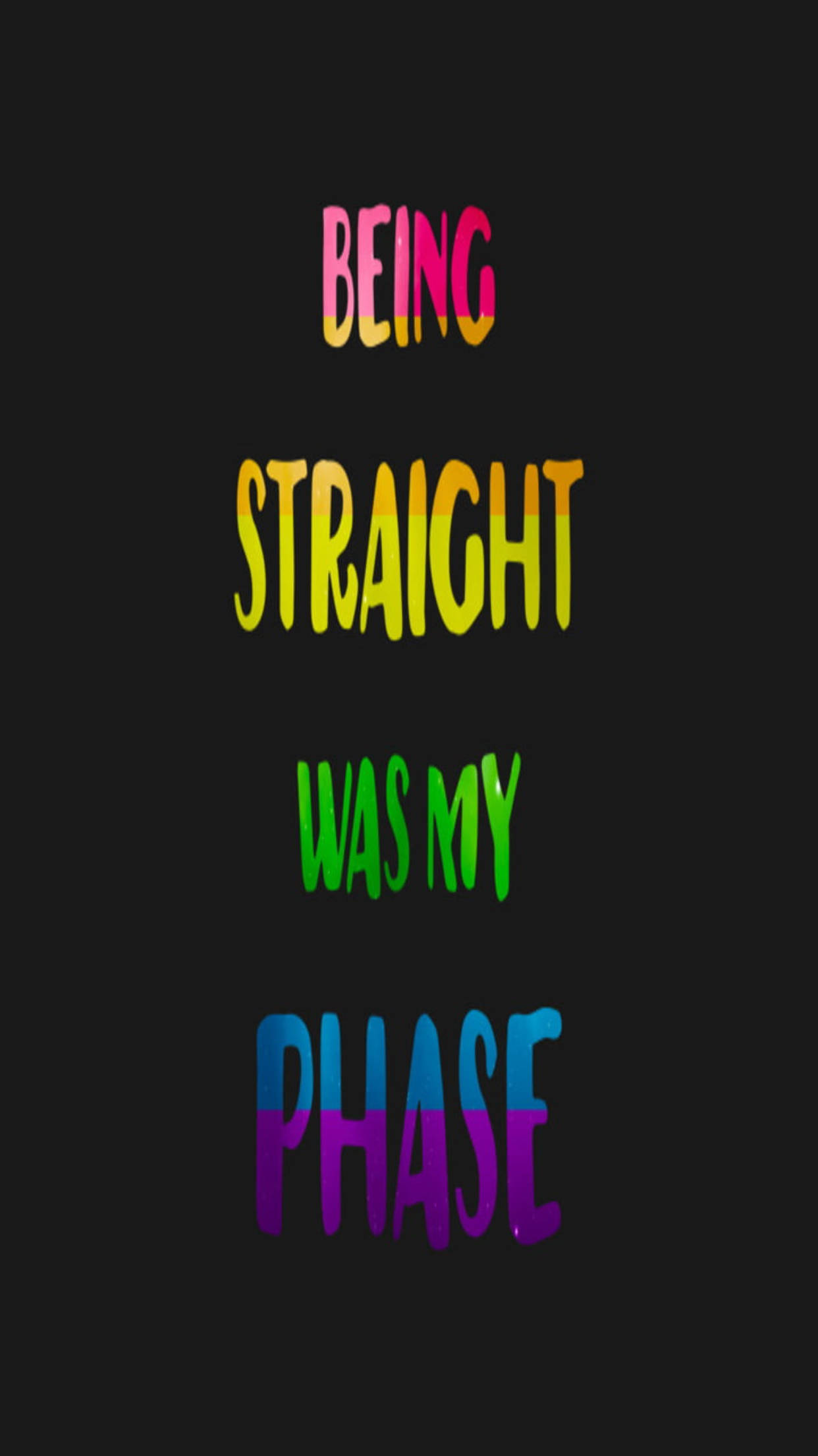 Straight Was My Phase Lgbt Phone Wallpaper