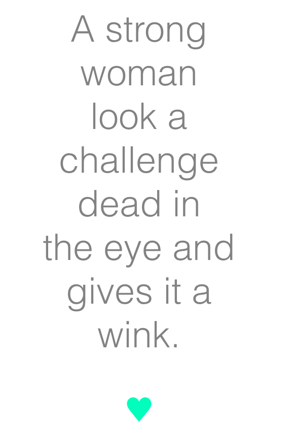 Strong Woman Challenge Wink Quote PNG