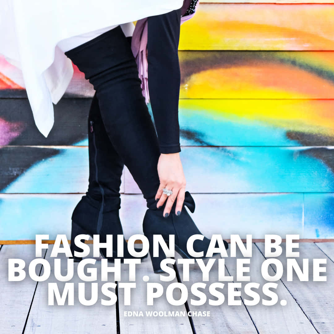 Style Versus Fashion Inspirational Quote Wallpaper