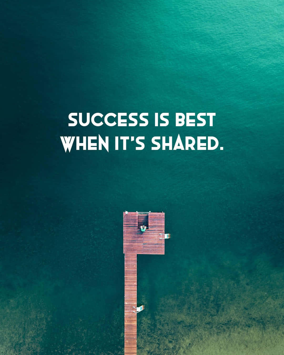 Success Shared Quote Ocean Pier Wallpaper