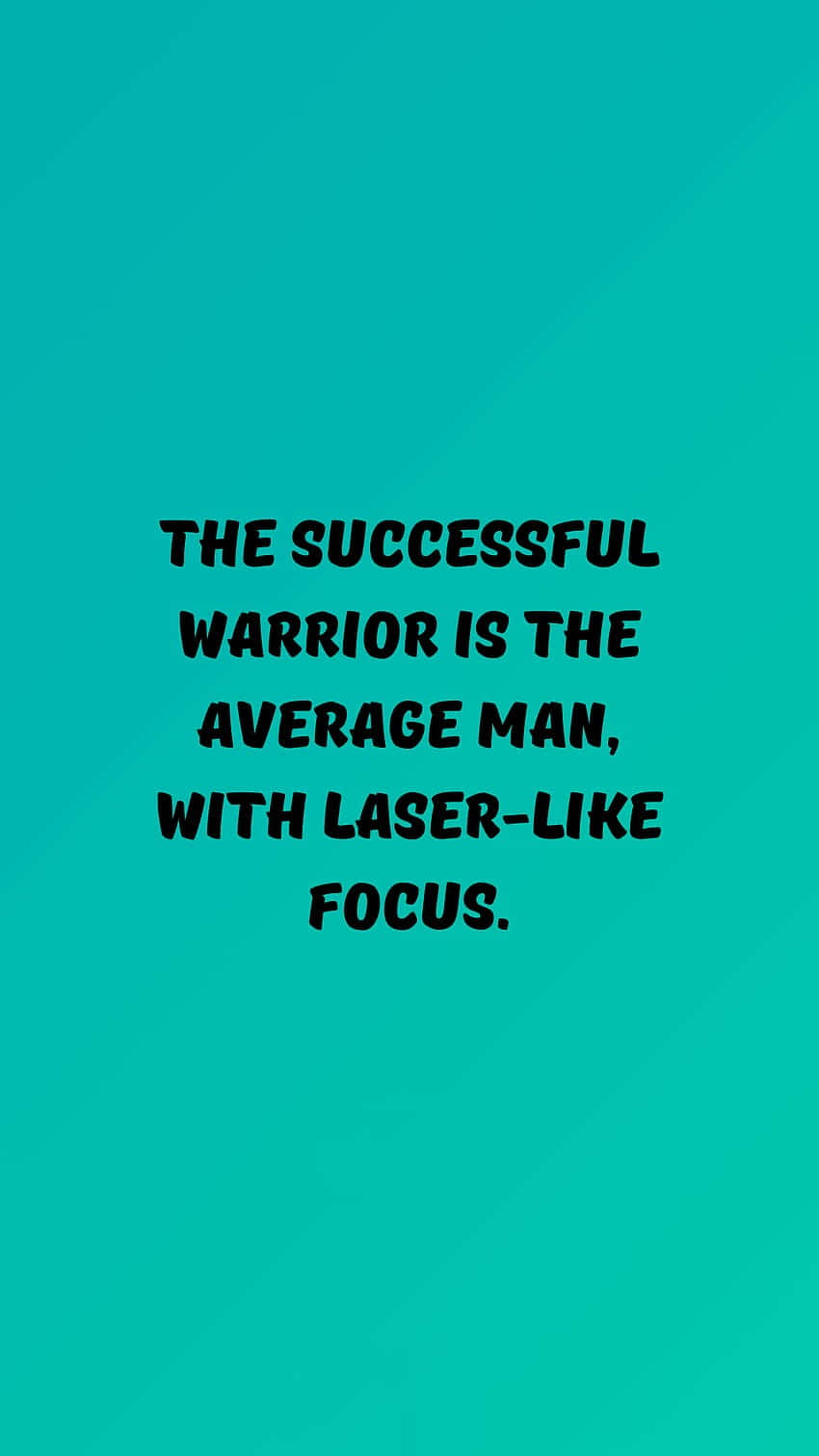 Successful Warrior Focus Quote Wallpaper