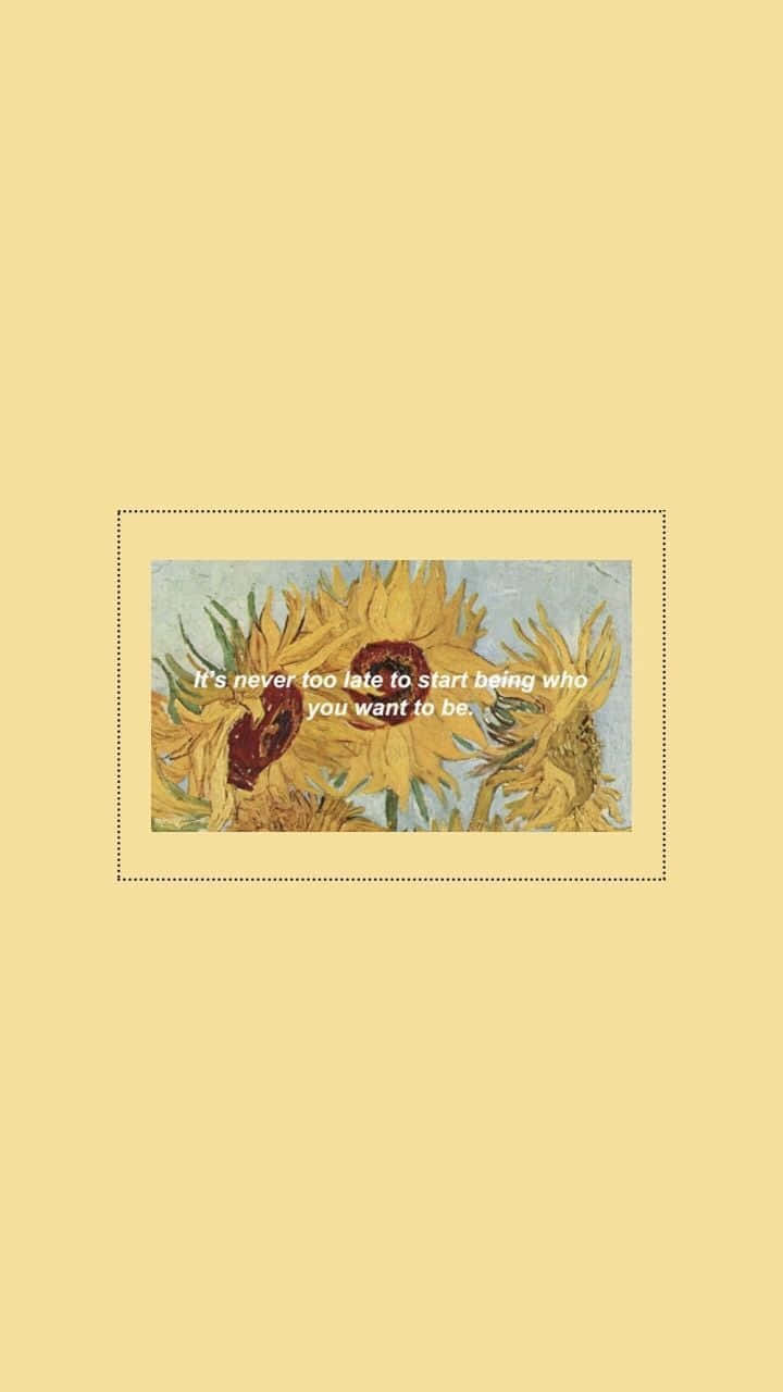 "Let your joy burst forth like a sunflower." Wallpaper