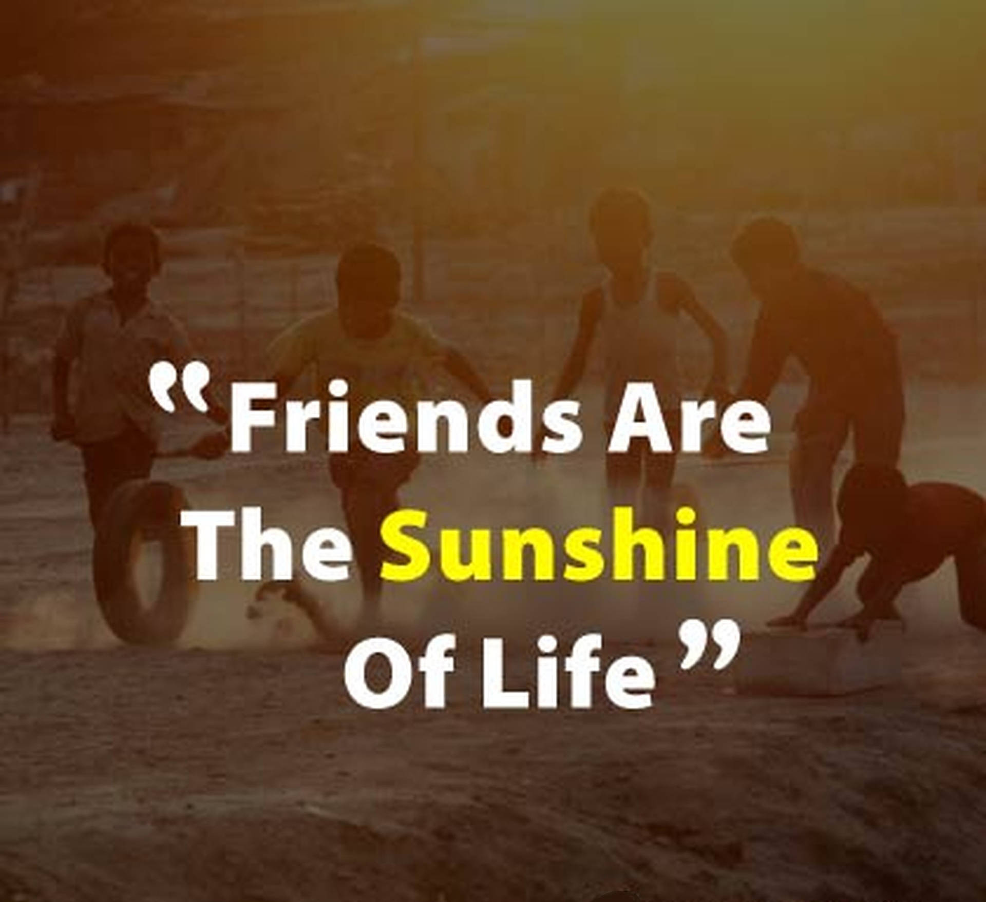 Sunshine Friendship Quotes