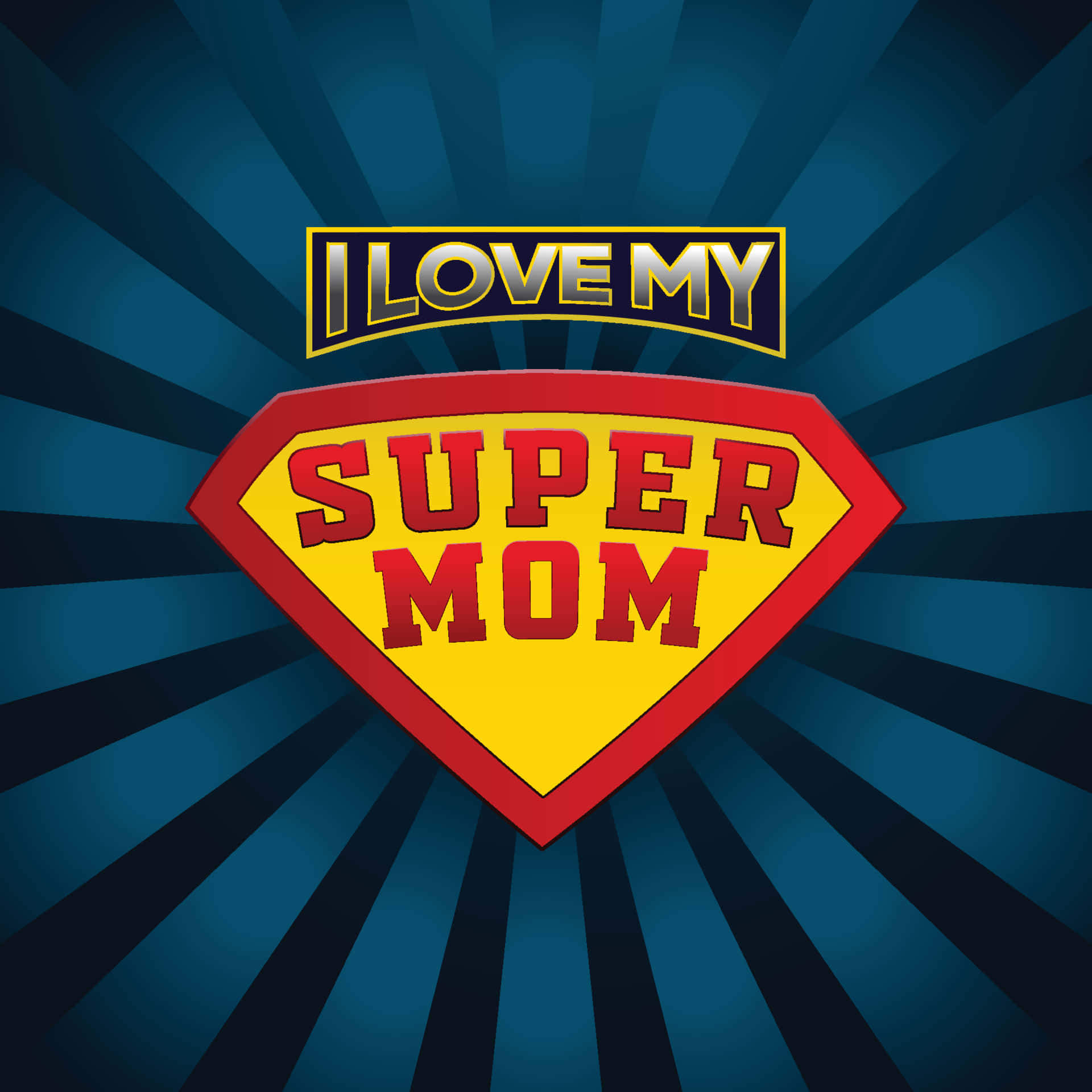 Super Mom Appreciation Graphic Wallpaper