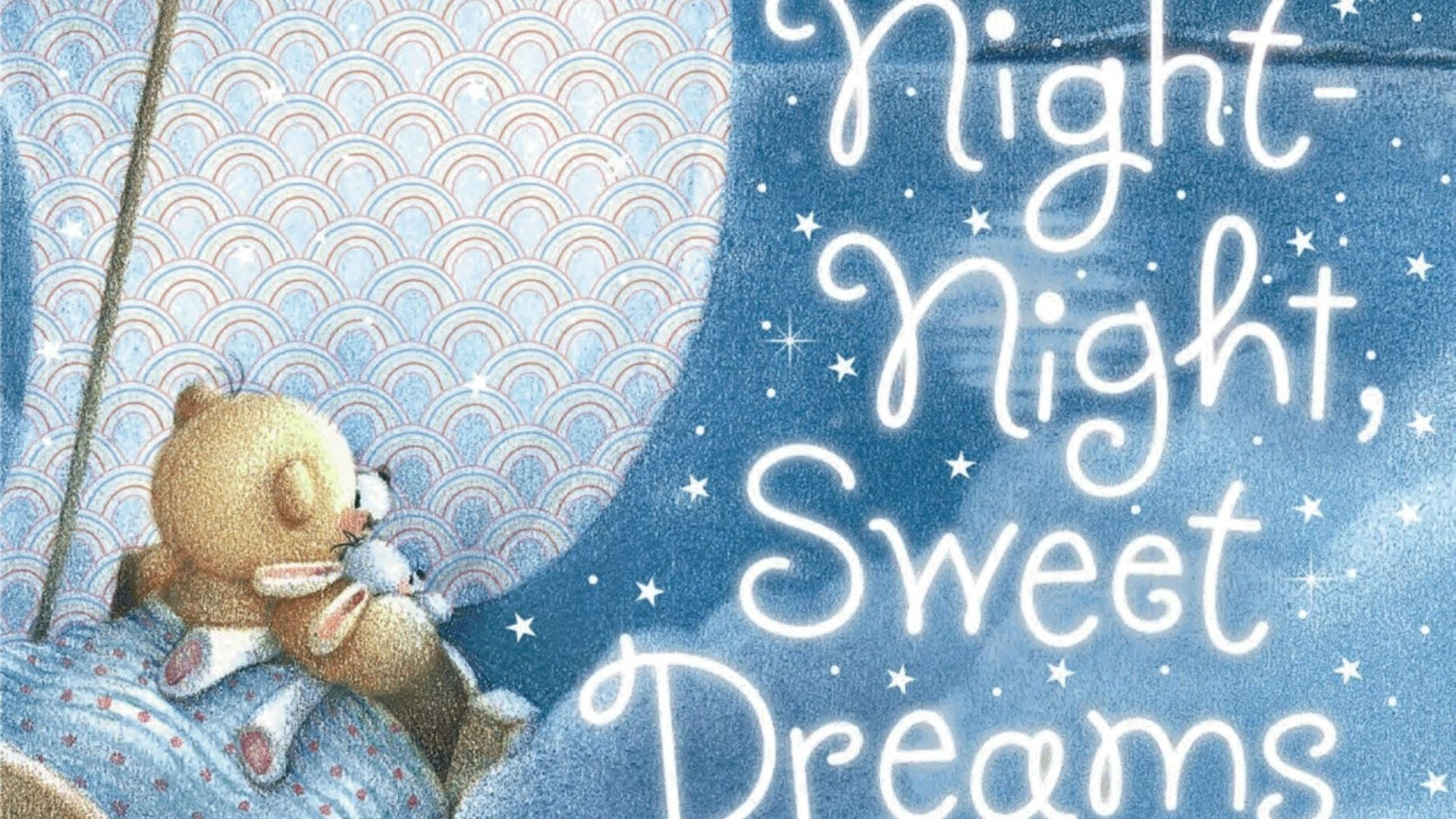 Sweet Dreams With Teddy Bear