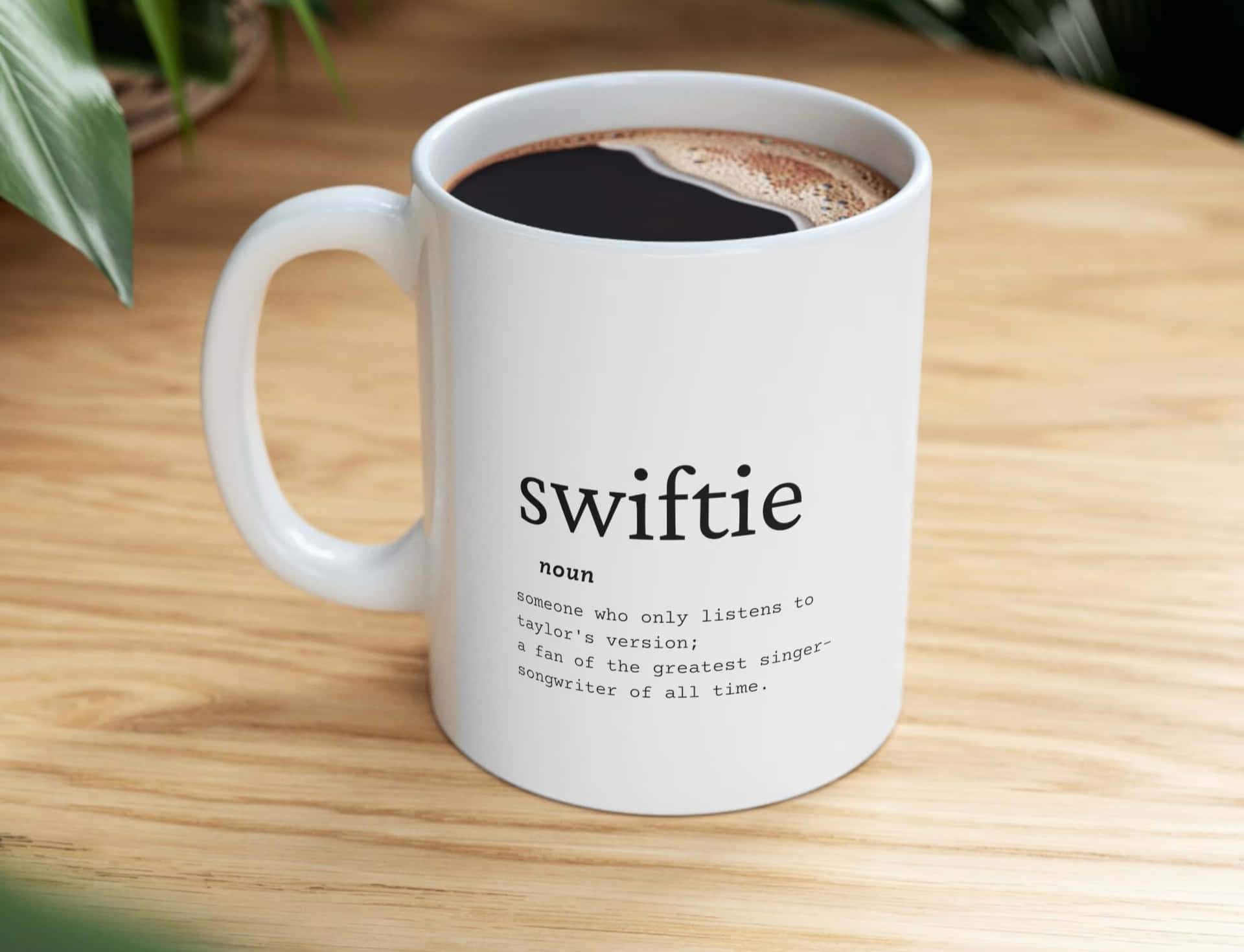 Swiftie Definition Mug Wallpaper