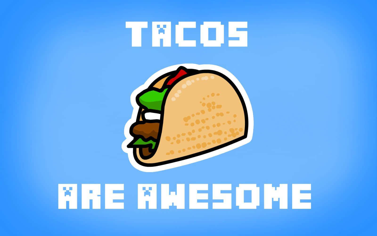 Enjoy A Delicious Taco