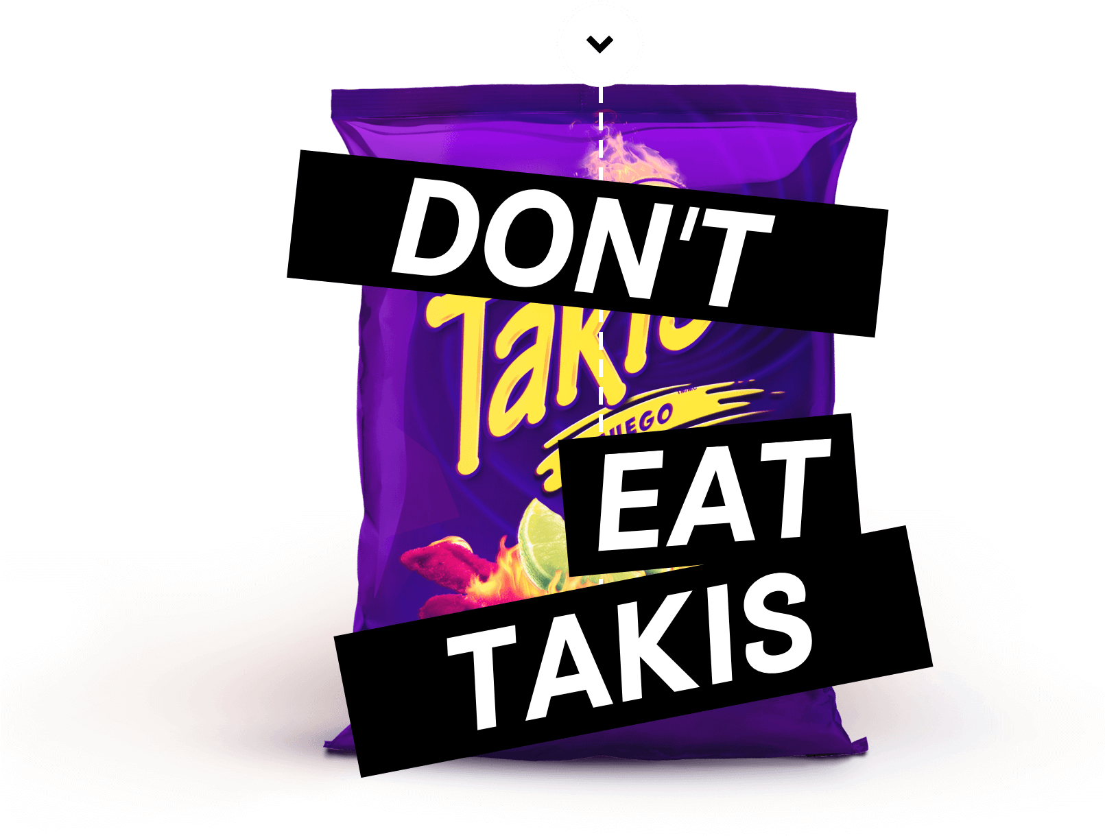 Takis Contradictory Message PNG