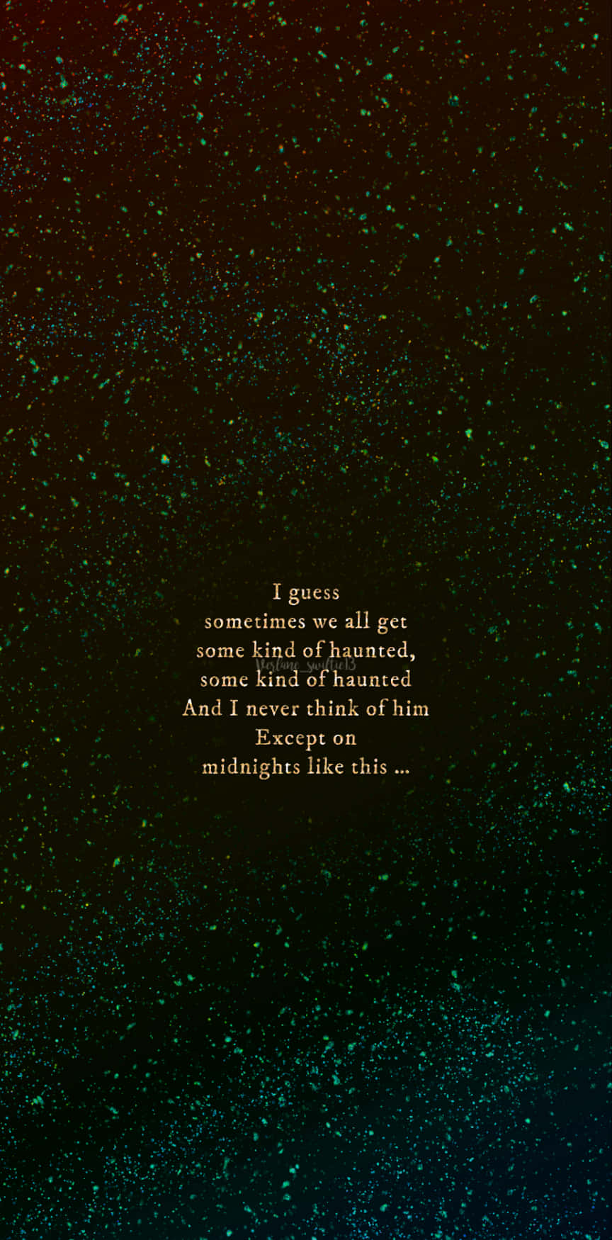 Midnight Rian Taylor Swift Lyrics Wallpaper