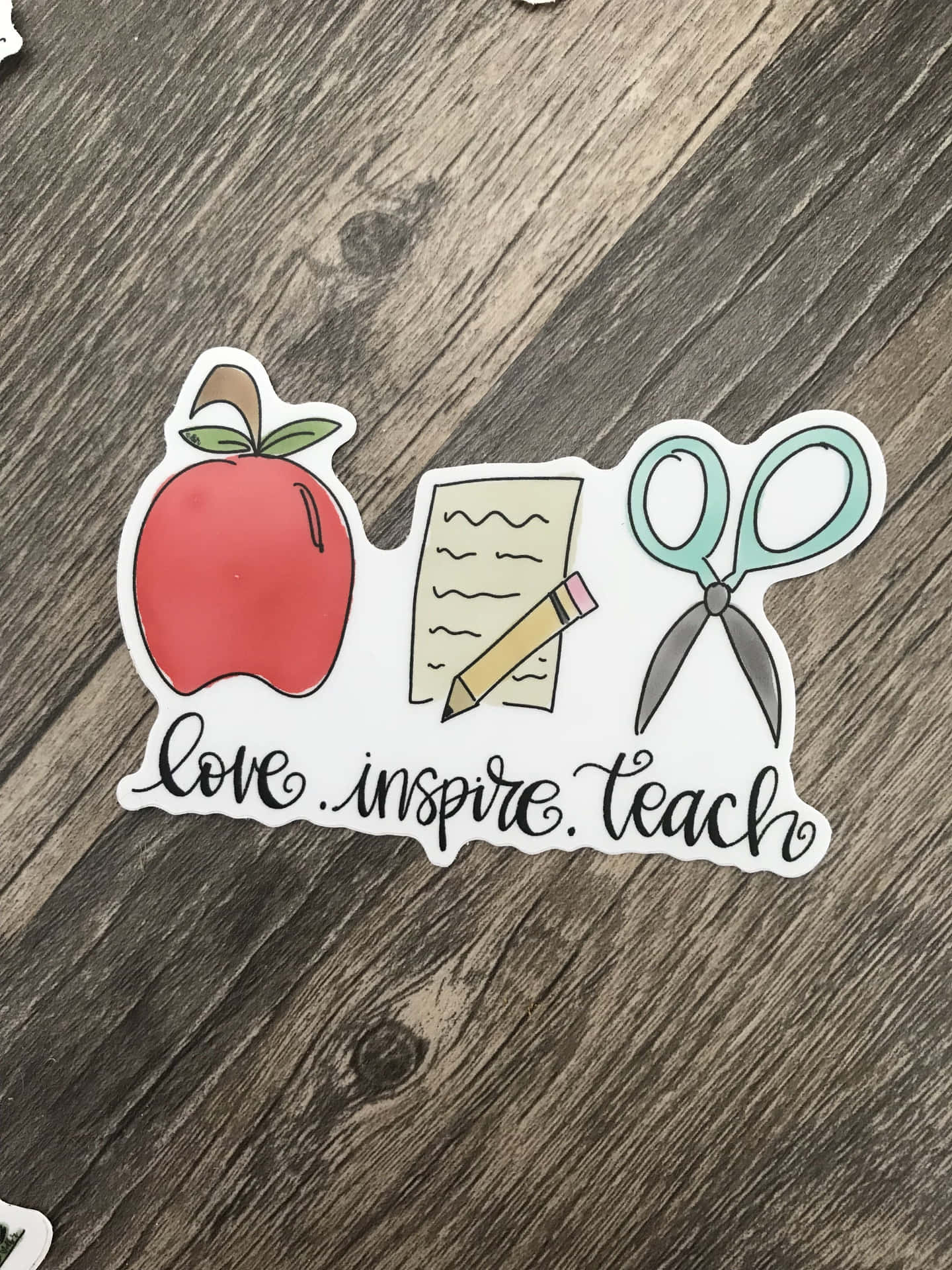 Teacher Inspiration Sticker Wallpaper