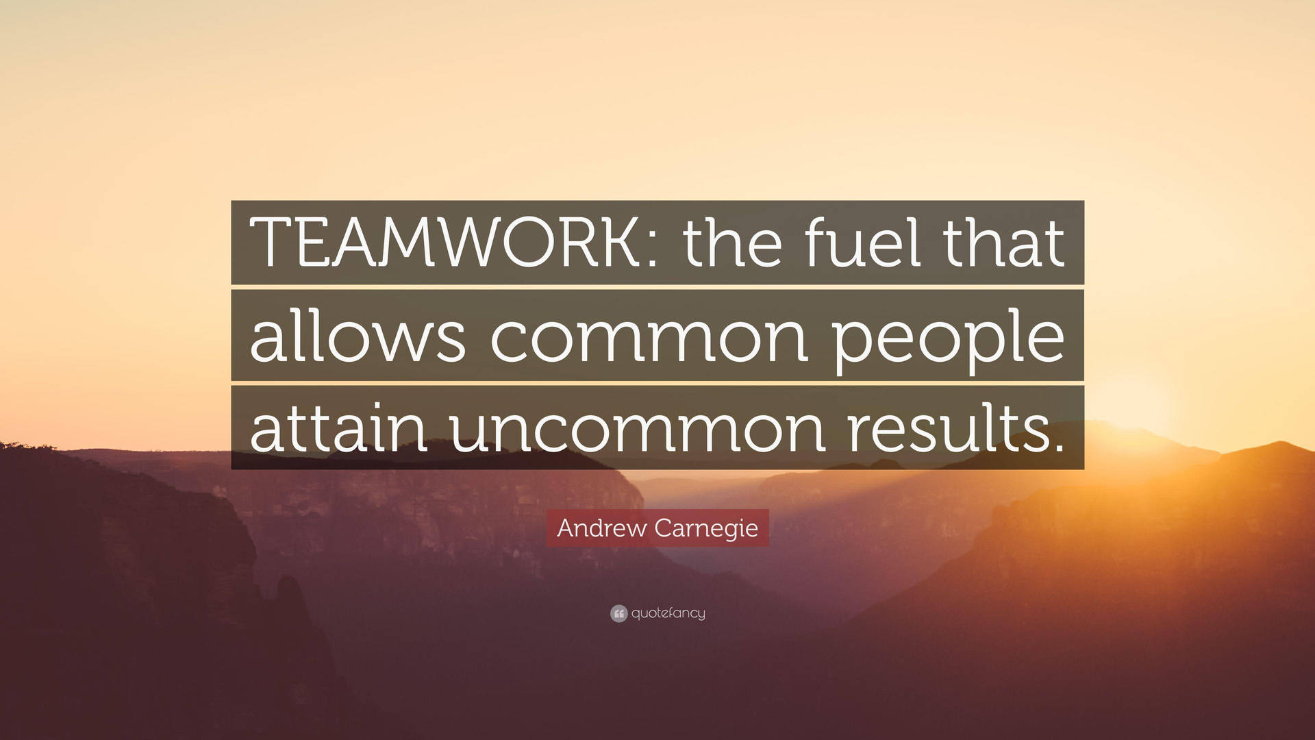 Citat om teamwork fra Andrew Carnegie Solnedgang bjerg. Wallpaper