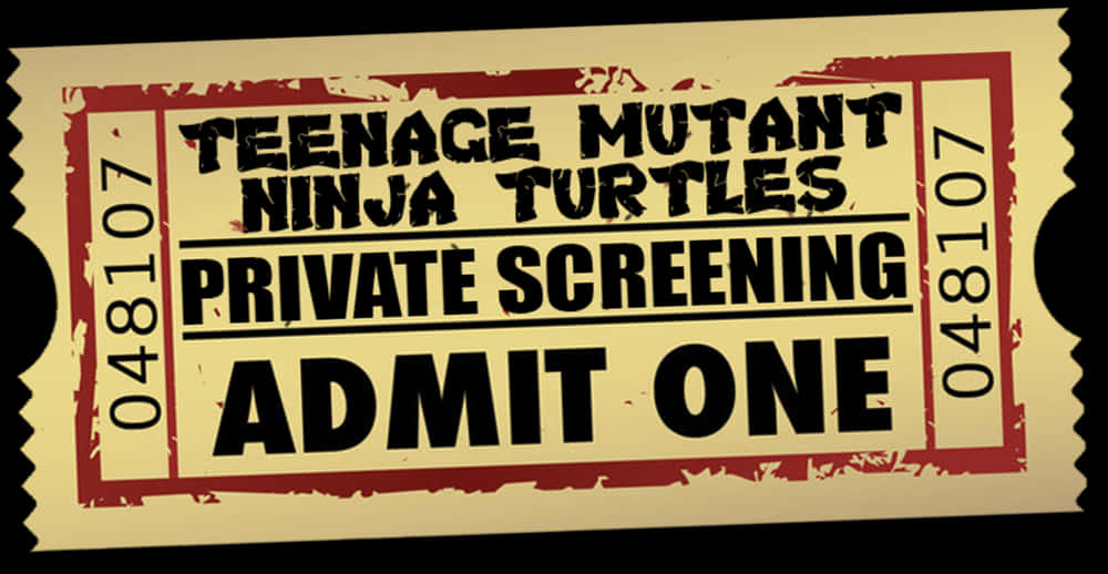 Teenage Mutant Ninja Turtles Private Screening Ticket PNG