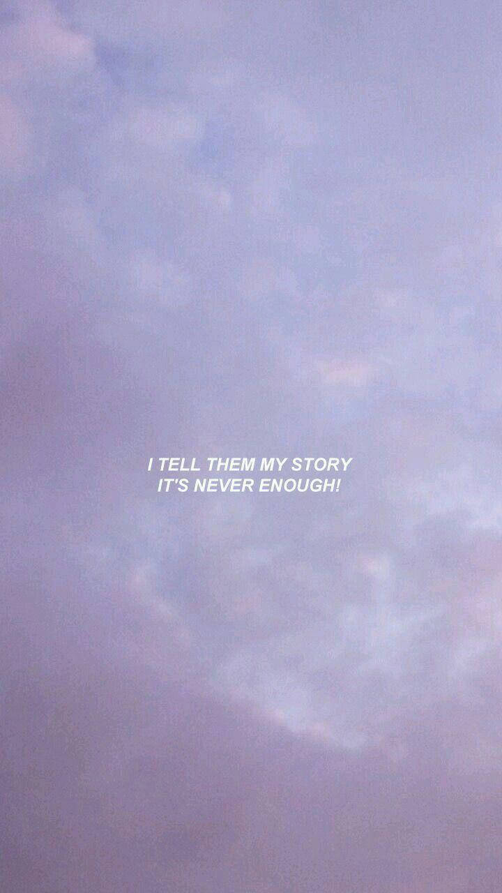 Tell Them My Story Quote Plain Aesthetic Background