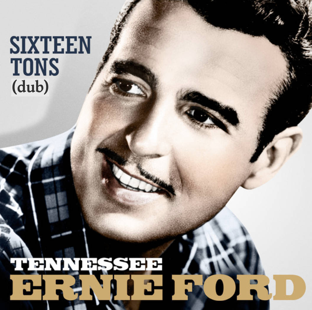 Tennessee Ernie Ford for seksten tons Wallpaper