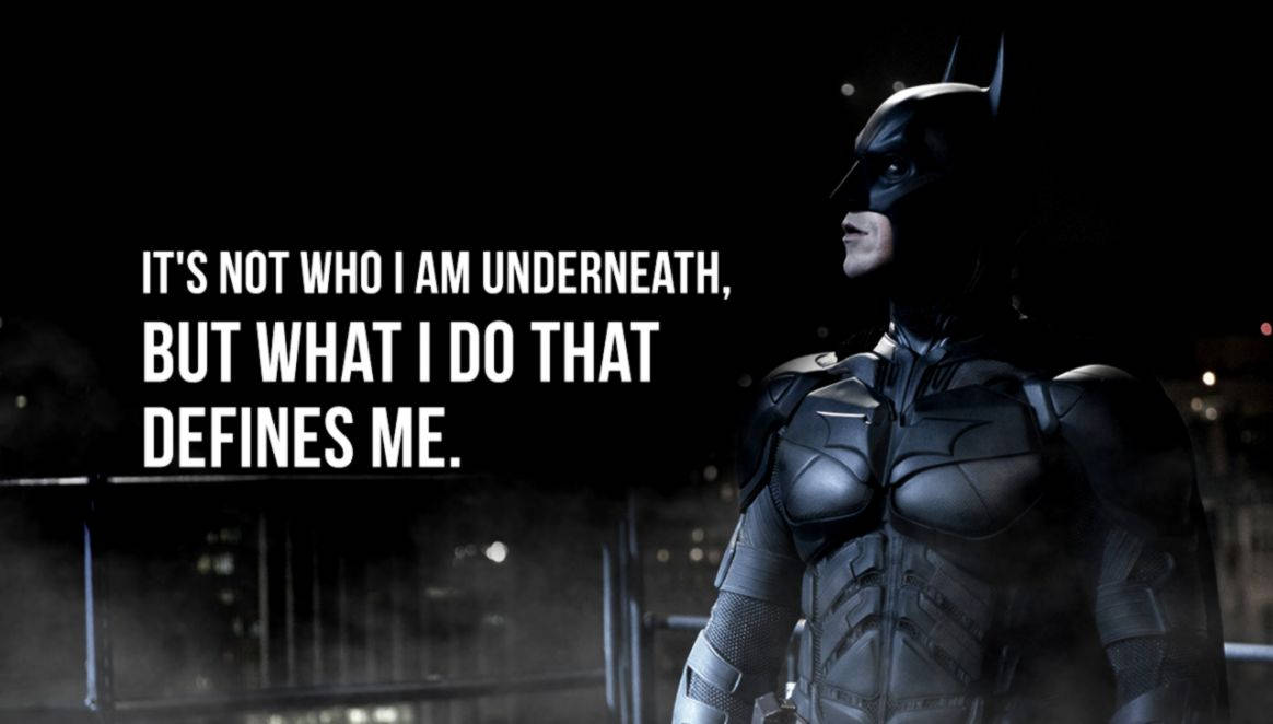 The Dark Knight Batman Quotes Wallpaper