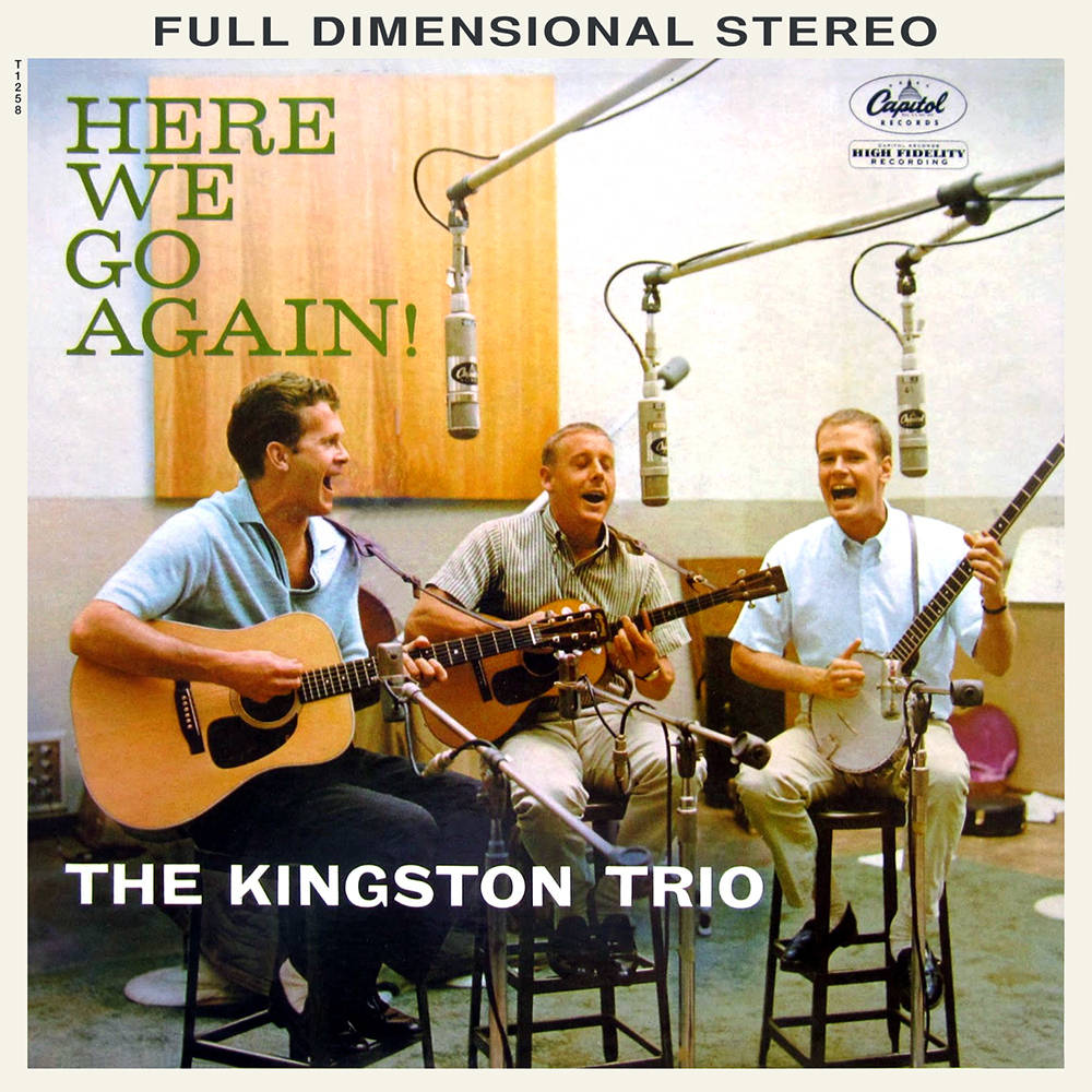The Kingston Trio Here We Go Again Album Wallpaper